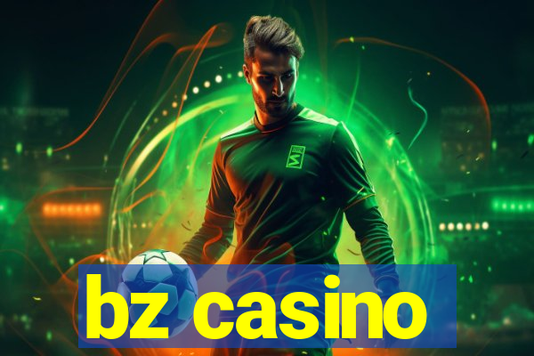 bz casino